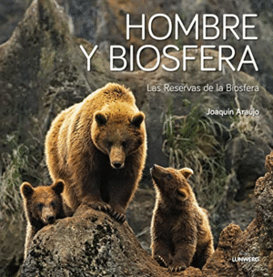 HOMBRE Y BIOSFERA (TAPA DURA)