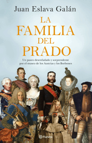 LA FAMILIA DEL PRADO (TAPA DURA)(SOBRECUBIERTA ROZADA Y LETRAS DIFUMINADAS)