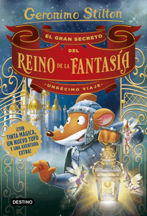 EL GRAN SECRETO DEL REINO DE LA FANTASÍA (TAPA DURA)