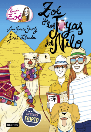 ZOÉ Y LAS JOYAS DEL NILO (TAPA DURA)