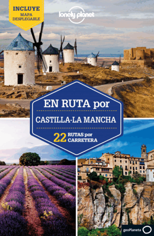 EN RUTA POR CASTILLA-LA MANCHA