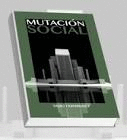 MUTACIÓN SOCIAL