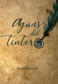 AGUAS DEL TINTERO (DEDICADO POR EL AUTOR)