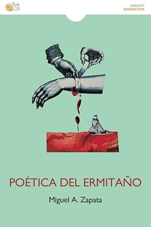 POÉTICA DEL ERMITAÑO (DEDICADO POR EL AUTOR)