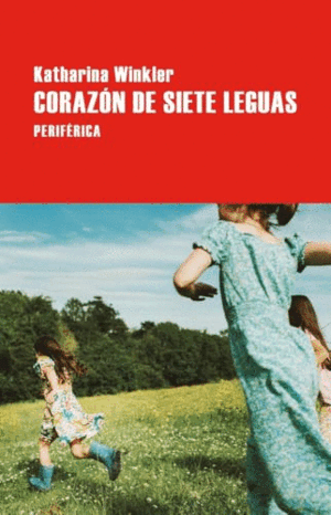 CORAZÓN DE SIETE LEGUAS