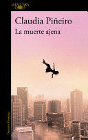 LA MUERTE AJENA (PEQUEÑO GOLPE EN PARTE INFRIOR DEL LOMO)