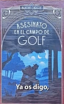 ASESINATO EN EL CAMPO DE GOLF (TAPA DURA)