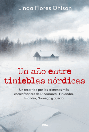 UN AÑO ENTRE TINIEBLAS NÓRDICAS
