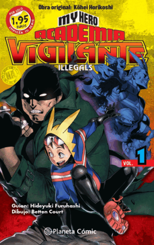 MY HERO ACADEMIA VIGILANTE ILLEGALS Nº1