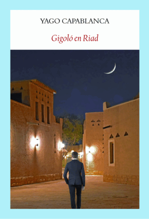 GIGOLÓ EN RIAD