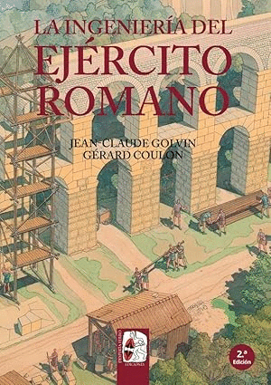 LA INGENIERÍA DEL EJÉRCITO ROMANO