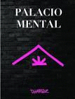 PALACIO MENTAL