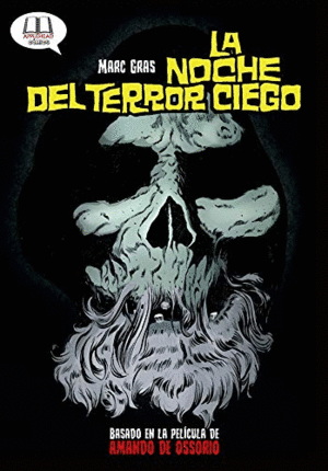 LA NOCHE DEL TERROR CIEGO