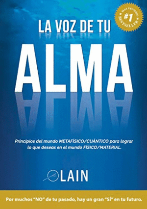 LA VOZ DE TU ALMA (TAPA DURA)