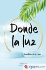 DONDE LA LUZ