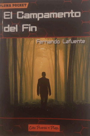 EL CAMPAMENTO DEL FIN