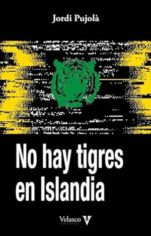 NO HAY TIGRES EN ISLANDIA