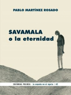 SAVAMALA O LA ETERNIDAD