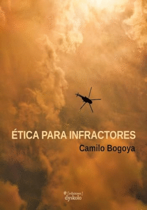 ÉTICA PARA INFRACTORES