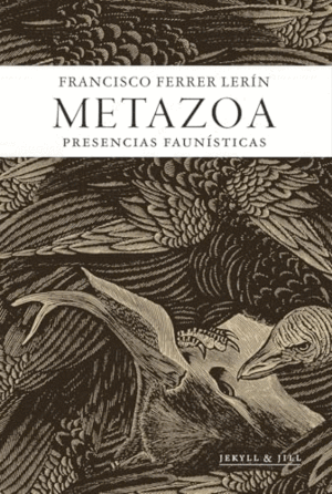 METAZOA. PRESENCIAS FAUNÍSTICAS