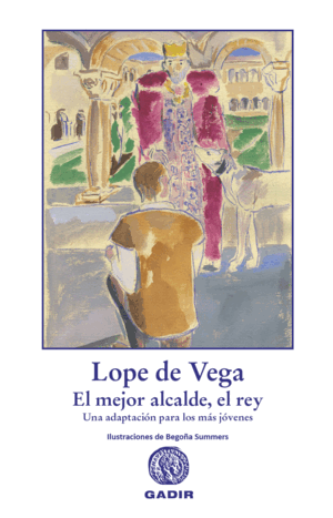 EL MEJOR ALCALDE, EL REY (TAPA DURA)
