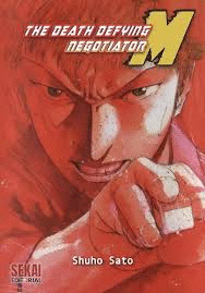 THE DEATH DEFYING NEGOTIATOR M (ESPAÑOL)