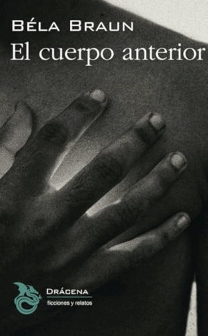 EL CUERPO ANTERIOR