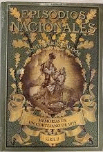EPISODIOS NACIONALES - MEMORIAS DE UN CORTESANO DE 1815 (TAPA DURA)