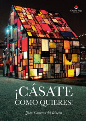 ¡CÁSATE COMO QUIERES!