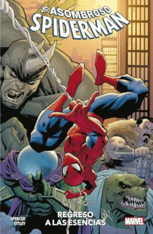 EL ASOMBROSO SPIDERMAN. REGRESO A LAS ESENCIAS