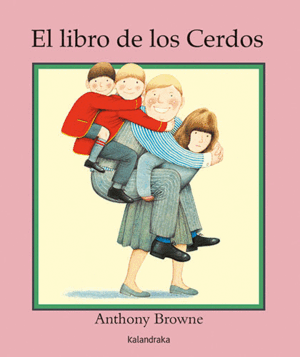 EL LIBRO DE LOS CERDOS (TAPA DURA)