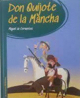 DON QUIJOTE DE LA MANCHA