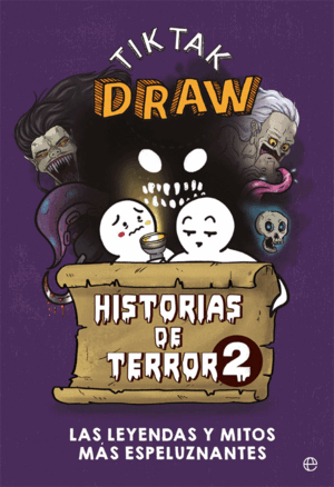 HISTORIAS DE TERROR 2 (TAPA DURA)