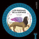 LOS ENIGMAS DE LA ESFINGE (TAPA DURA)