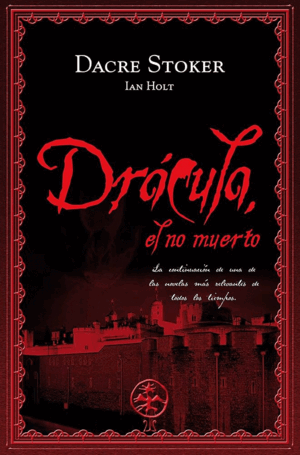 DRÁCULA EL NO MUERTO (TAPA DURA) (SOBRECUBIERTA CON SEÑALES DE USO)