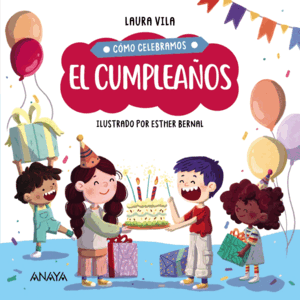 CÓMO CELEBRAMOS EL CUMPLEAÑOS