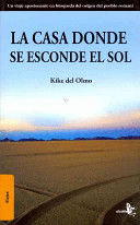 LA CASA DONDE SE ESCONDE EL SOL