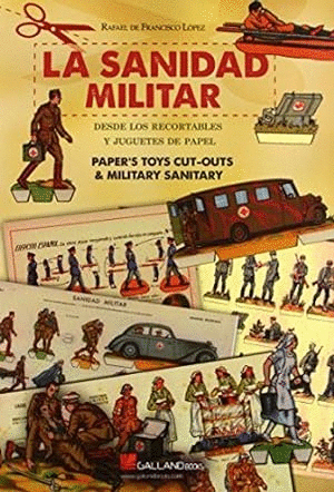 LA SANIDAD MILITAR