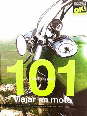 101 CONSEJOS PARA VIAJAR EN MOTO