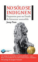 NO SÓLO SE INDIGNEN
