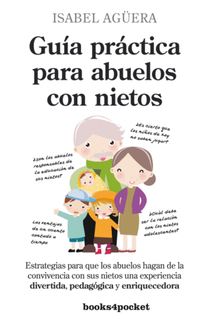 GUÍA PRÁCTICA PARA ABUELOS CON NIETOS