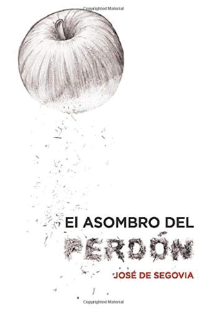 EL ASOMBRO DEL PERDÓN