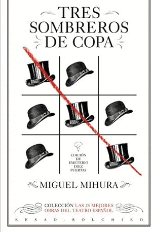 TRES SOMBREROS DE COPA