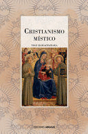 CRISTIANISMO MÍSTICO: LAS ENSEÑANZAS INTERNAS DEL MAESTRO