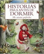 HISTORIAS PARA ANTES DE DORMIR.