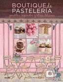 BOUTIQUE DE PASTELERÍA (TAPA DURA)