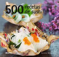 500 RECETAS DE SUSHI (TAPA DURA)