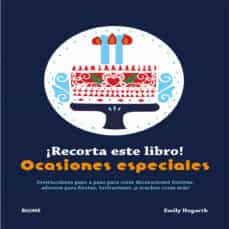 ¿RECORTA ESTE LIBRO! OCASIONES ESPECIALES