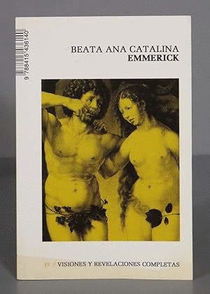 VISIONES Y REVELACIONES COMPLETAS (VOL. IV)