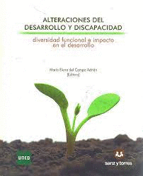 ALTERACIONES DEL DESARROLLO Y DISCAPACIDAD (TAPA DURA)